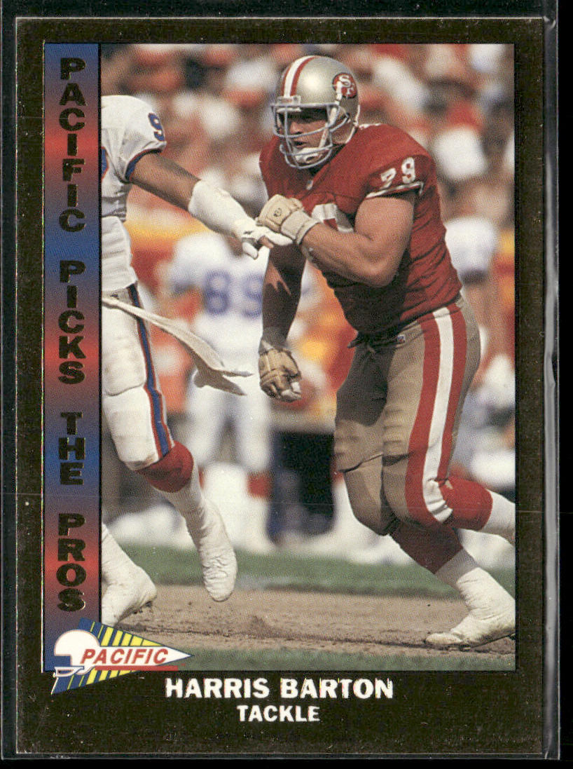 Harris Barton 1993 Pacific Pacific Picks the Pros #4 San Francisco 49ers