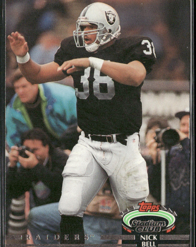 Nick Bell 1992 Stadium Club #181 Los Angeles Raiders