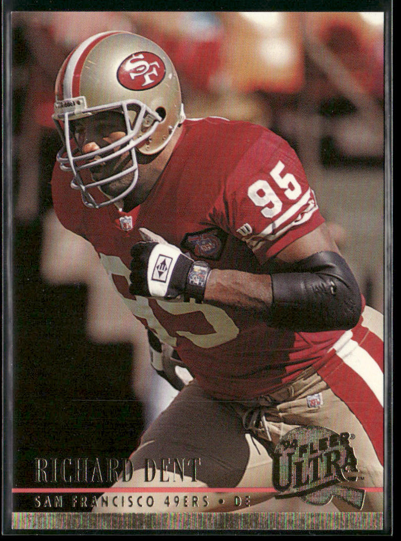 Richard Dent 1994 Ultra #492 San Francisco 49ers