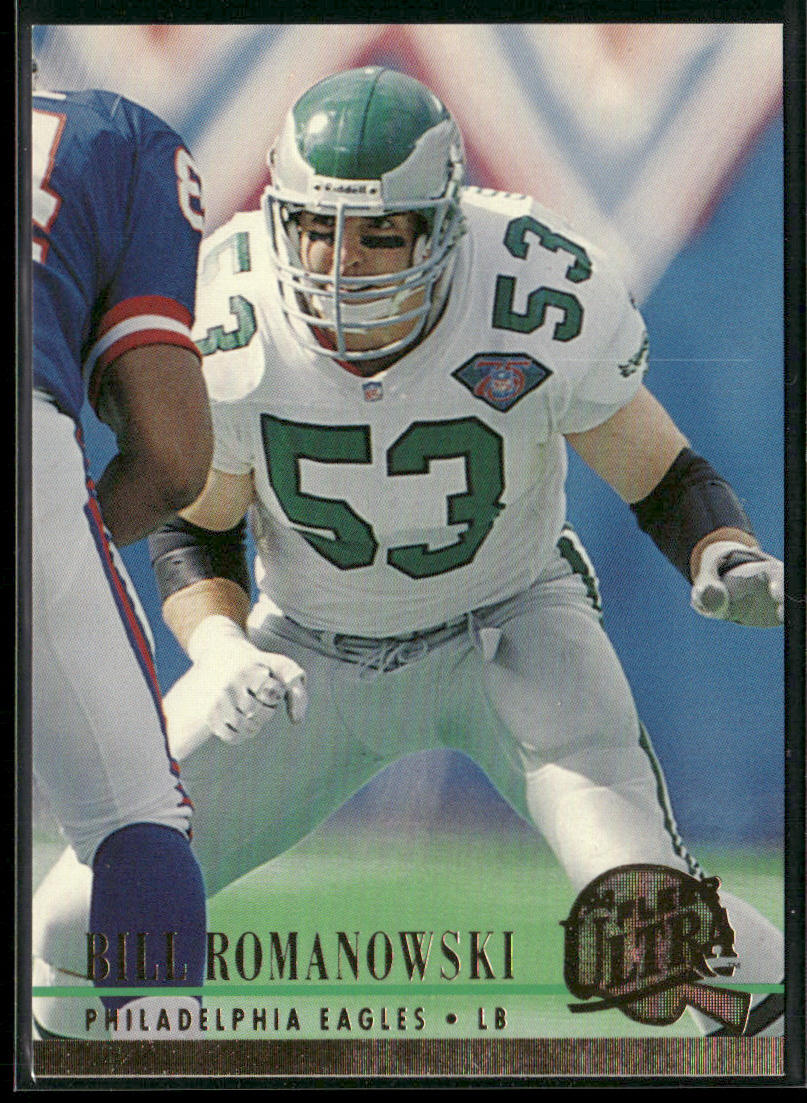 Bill Romanowski 1994 Ultra #476 Philadelphia Eagles