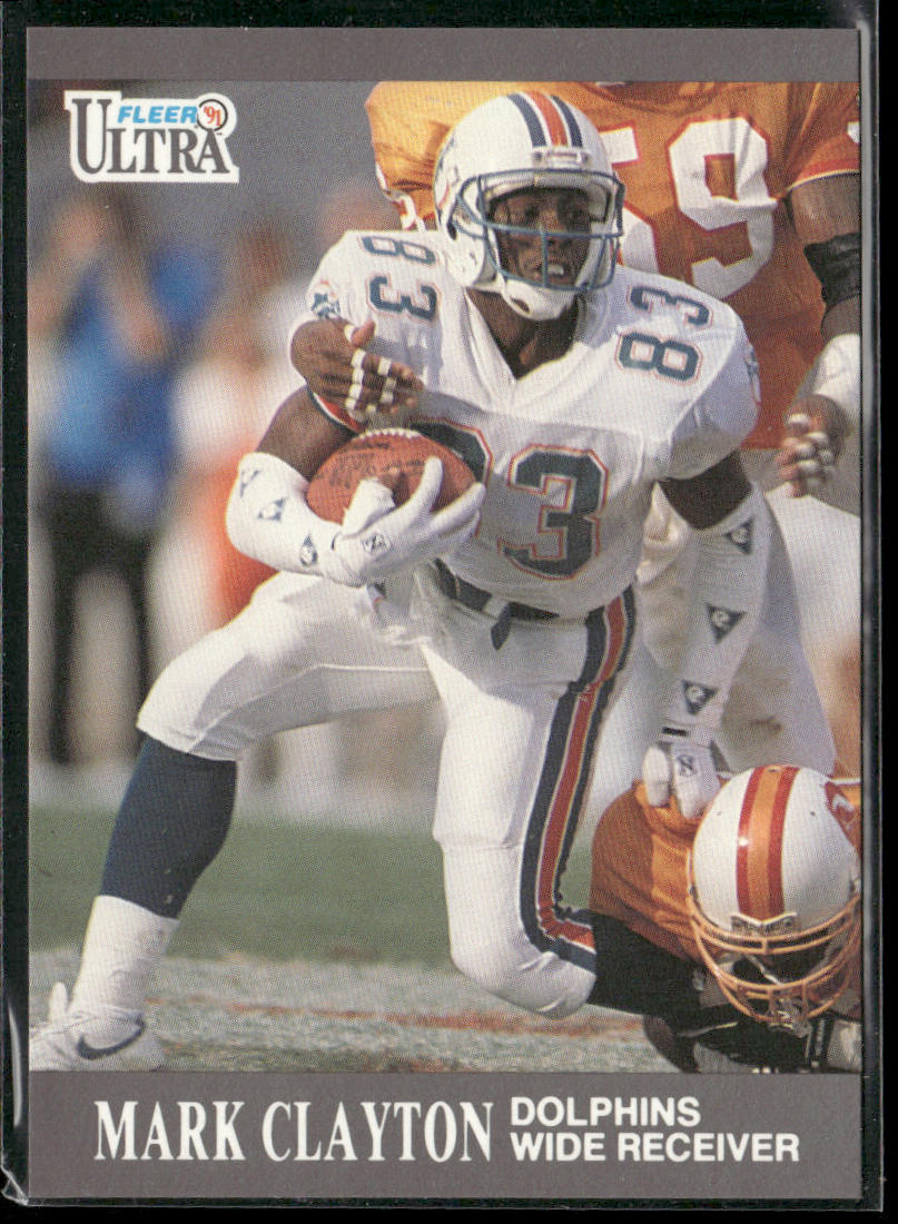 Mark Clayton 1991 Ultra #86 Miami Dolphins