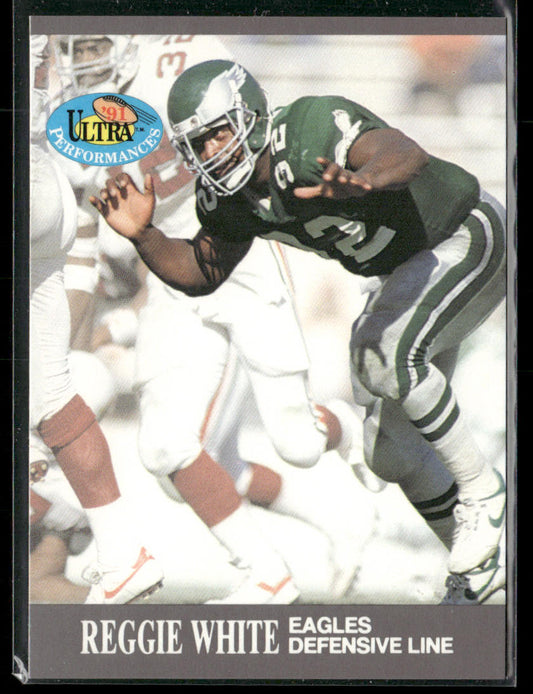 Reggie White 1991 Ultra Ultra Performances #10 Philadelphia Eagles