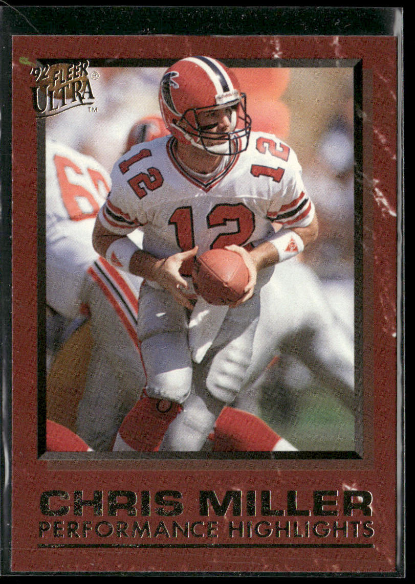 Chris Miller 1992 Ultra Chris Miller: Performance Highlights #4 Atlanta Falcons