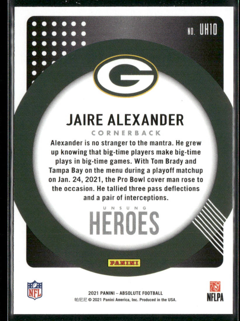 Jaire Alexander 2021 Panini Absolute Unsung Heroes #UH10 Green Bay Packers