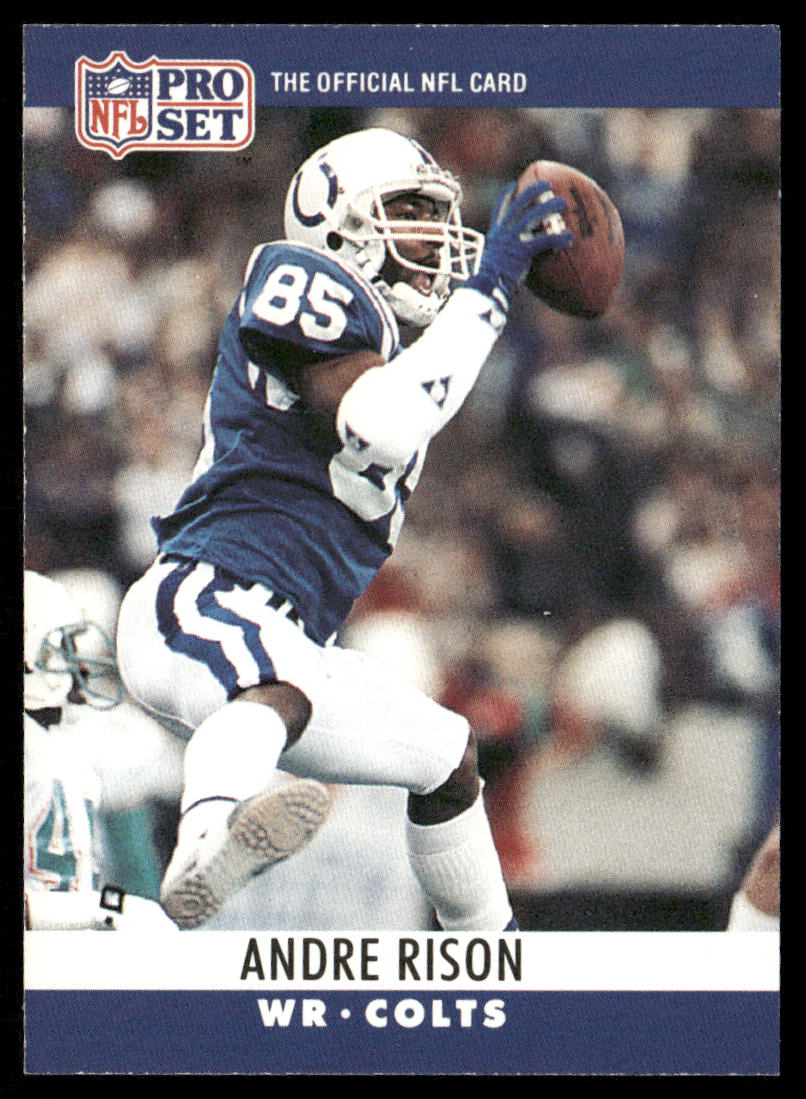 Andre Rison 1990 Pro Set #134a No Traded banner on front Indianapolis Colts
