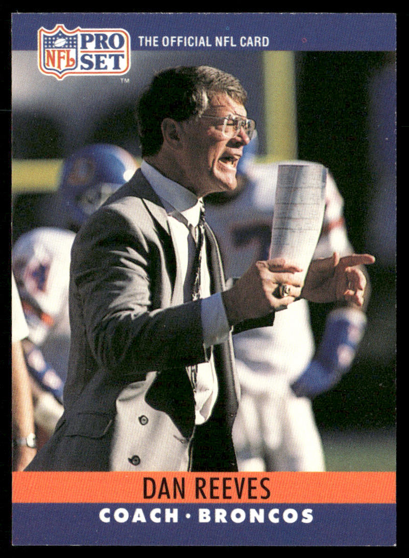Dan Reeves 1990 Pro Set #94 Denver Broncos