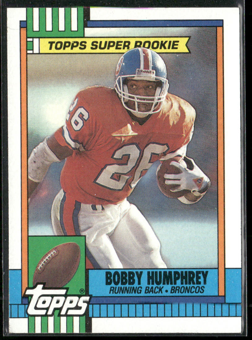 Bobby Humphrey 1990 Topps #32b Denver Broncos
