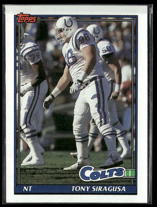 Tony Siragusa 1991 Topps #350 RC Indianapolis Colts