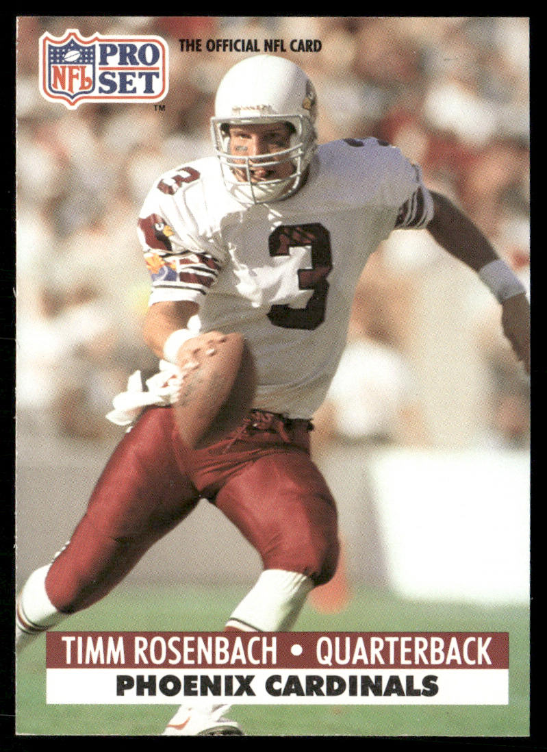 Timm Rosenbach 1991 Pro Set #265 Phoenix Cardinals