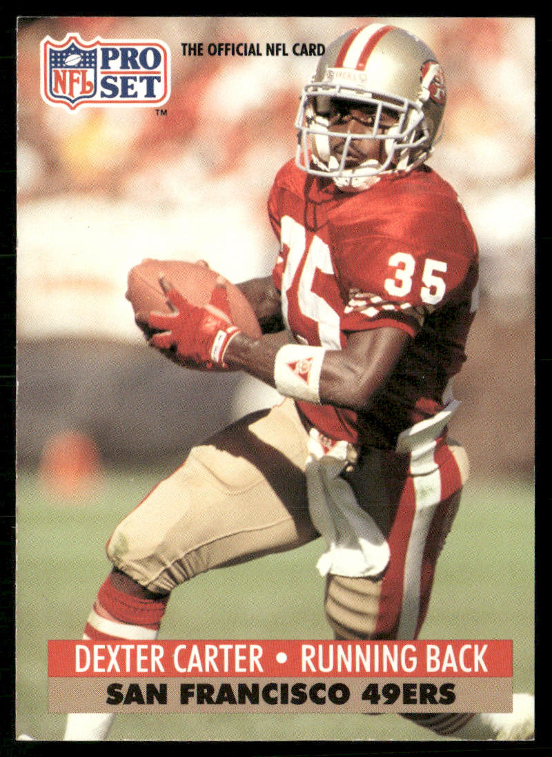 Dexter Carter 1991 Pro Set #289 San Francisco 49ers
