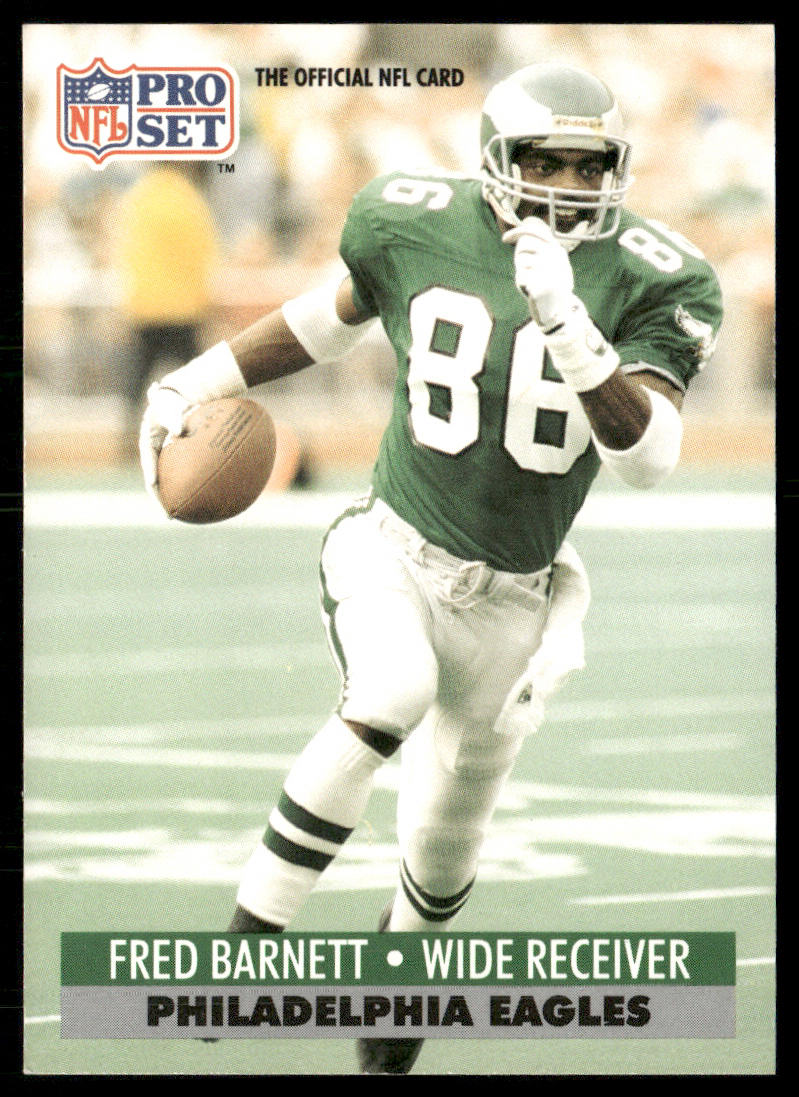 Fred Barnett 1991 Pro Set #254 Philadelphia Eagles