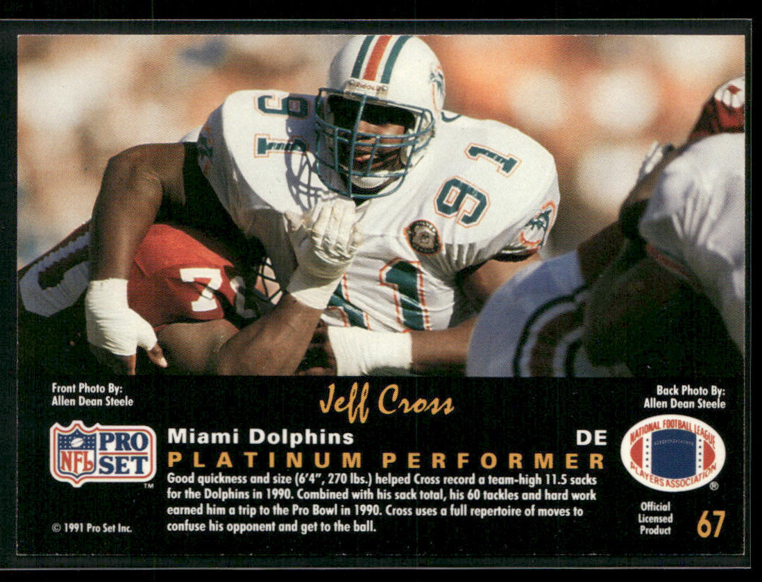 Jeff Cross 1991 Pro Set Platinum #67 Miami Dolphins