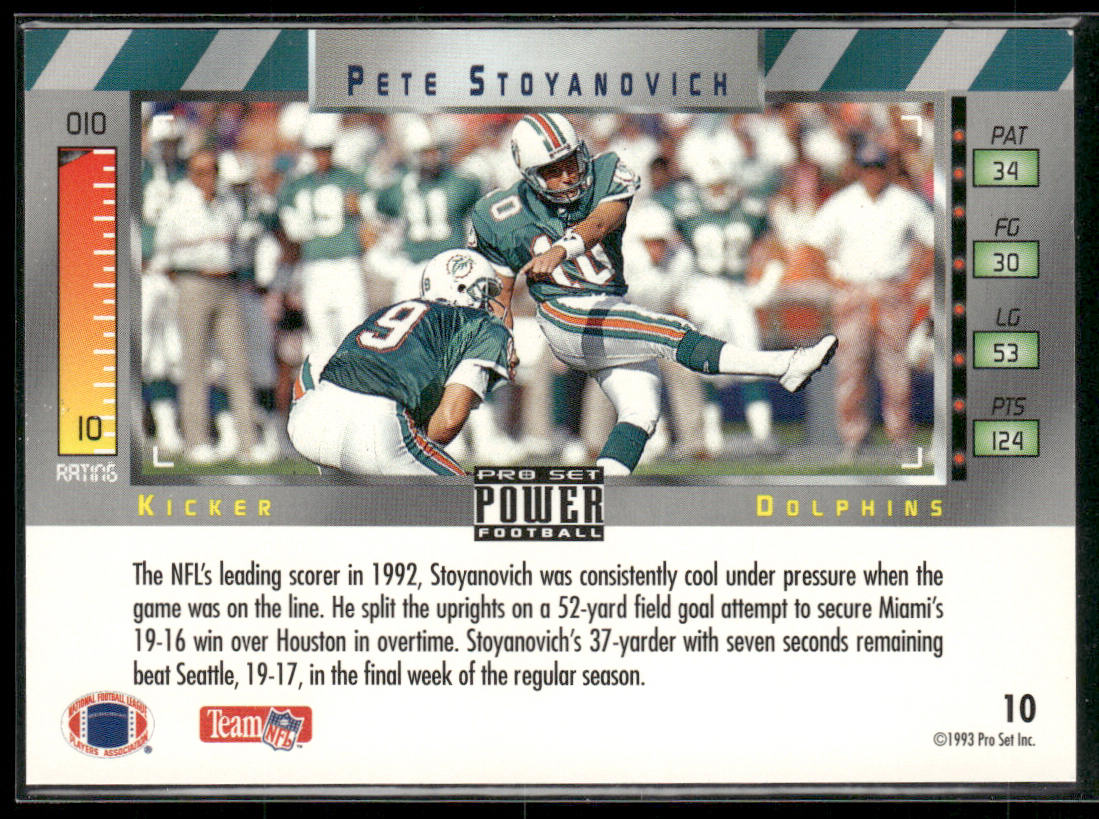 Pete Stoyanovich 1993 Pro Set Power #10 Miami Dolphins