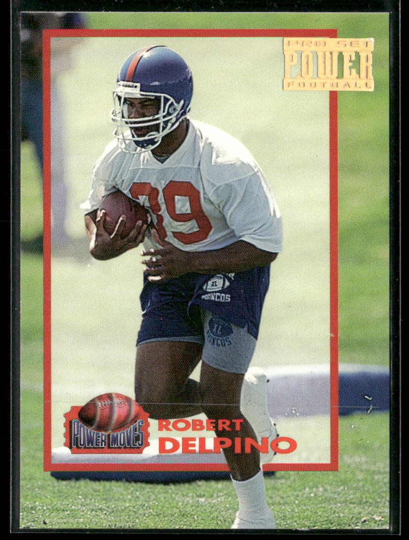 Robert Delpino 1993 Pro Set Power Power Moves Gold #PM6 Denver Broncos