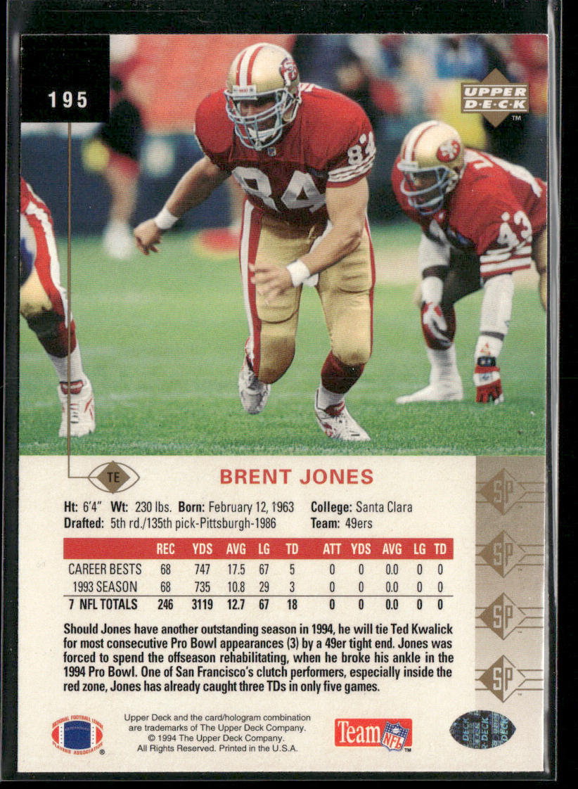 Brent Jones 1994 SP #195 San Francisco 49ers