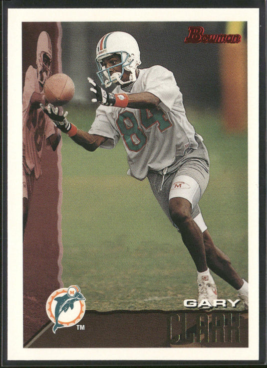 Gary Clark 1995 Bowman #273 Miami Dolphins