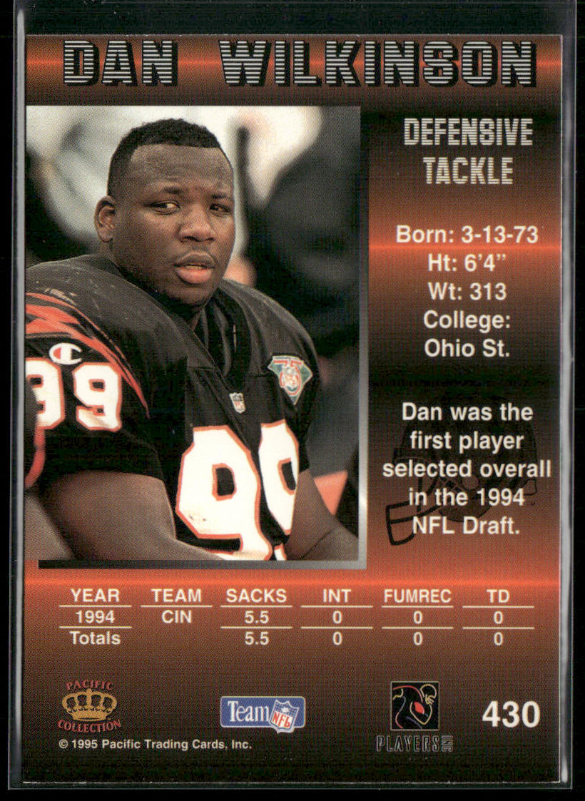 Dan Wilkinson 1995 Pacific #430 Cincinnati Bengals