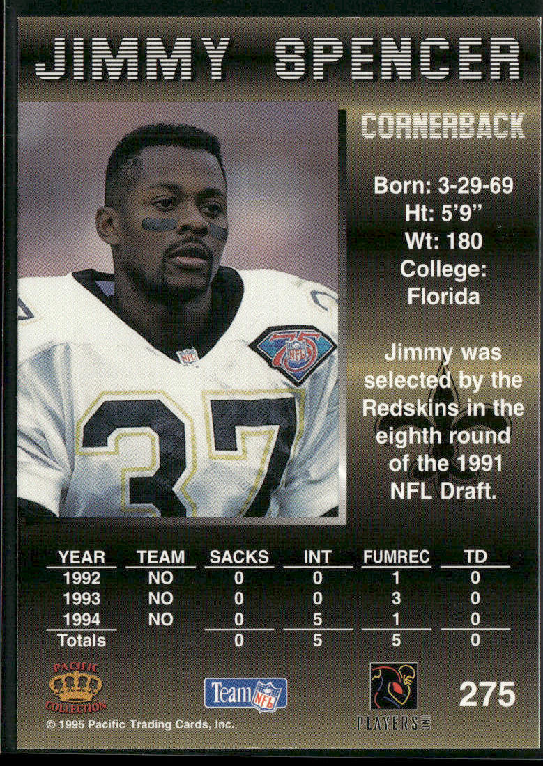Jimmy Spencer 1995 Pacific #275 New Orleans Saints