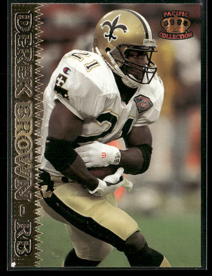 Derek Brown 1995 Pacific #267 New Orleans Saints
