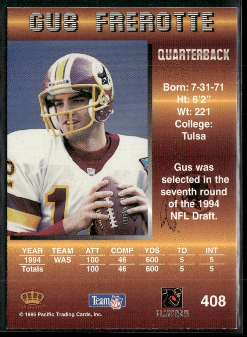 Gus Frerotte 1995 Pacific #408 Washington Redskins