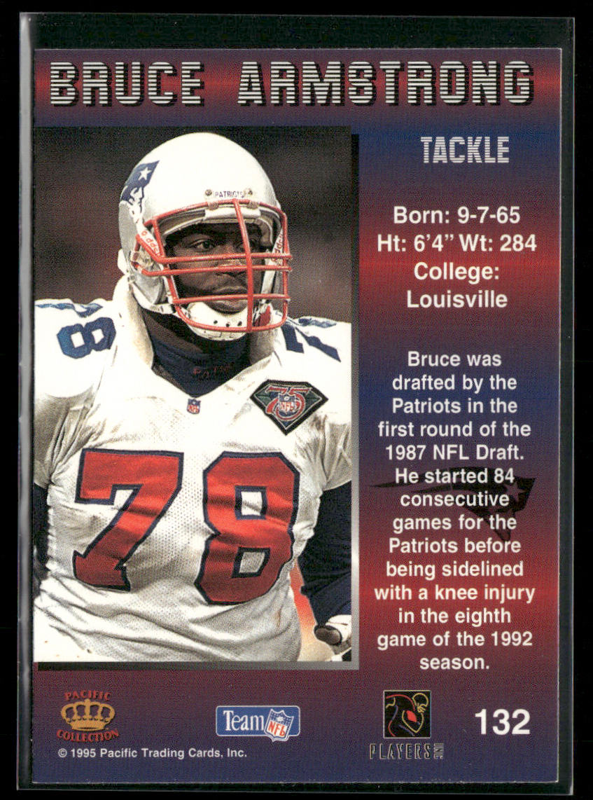 Bruce Armstrong 1995 Pacific #132 New England Patriots
