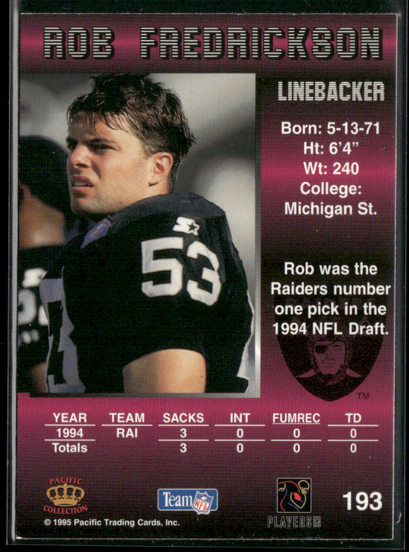 Rob Fredrickson 1995 Pacific #193 Oakland Raiders