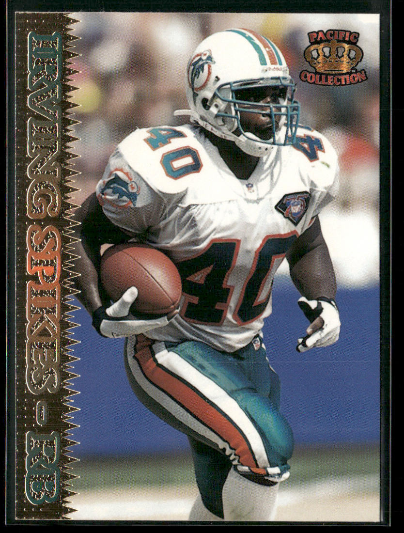 Irving Spikes 1995 Pacific #113 Miami Dolphins