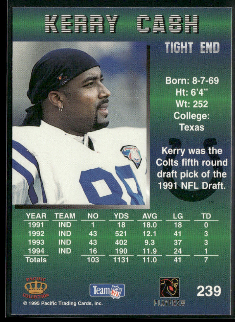 Kerry Cash 1995 Pacific #239 Indianapolis Colts