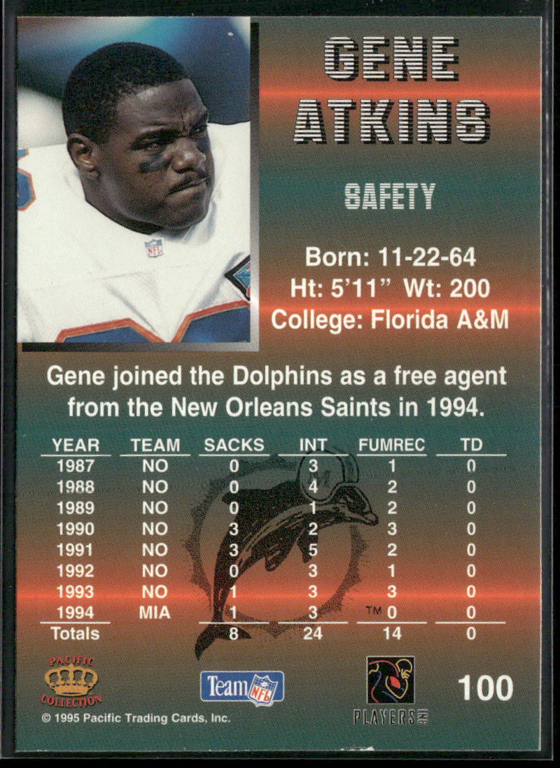Gene Atkins 1995 Pacific #100 Miami Dolphins