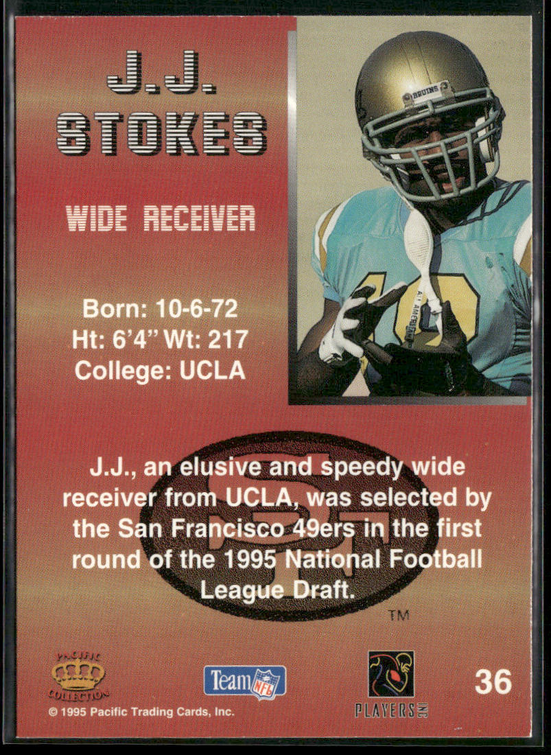 J.J. Stokes 1995 Pacific #36 RC San Francisco 49ers