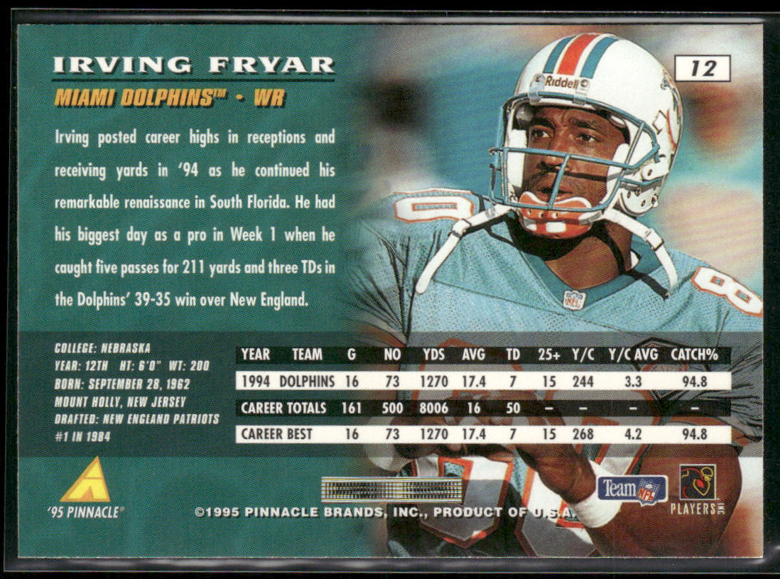 Irving Fryar 1995 Pinnacle #12 Miami Dolphins