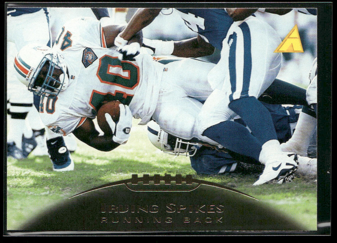 Irving Spikes 1995 Pinnacle #16 Miami Dolphins