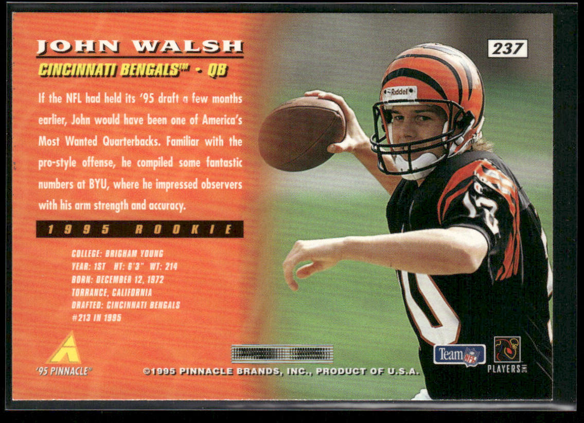 John Walsh 1995 Pinnacle #237 RC Cincinnati Bengals