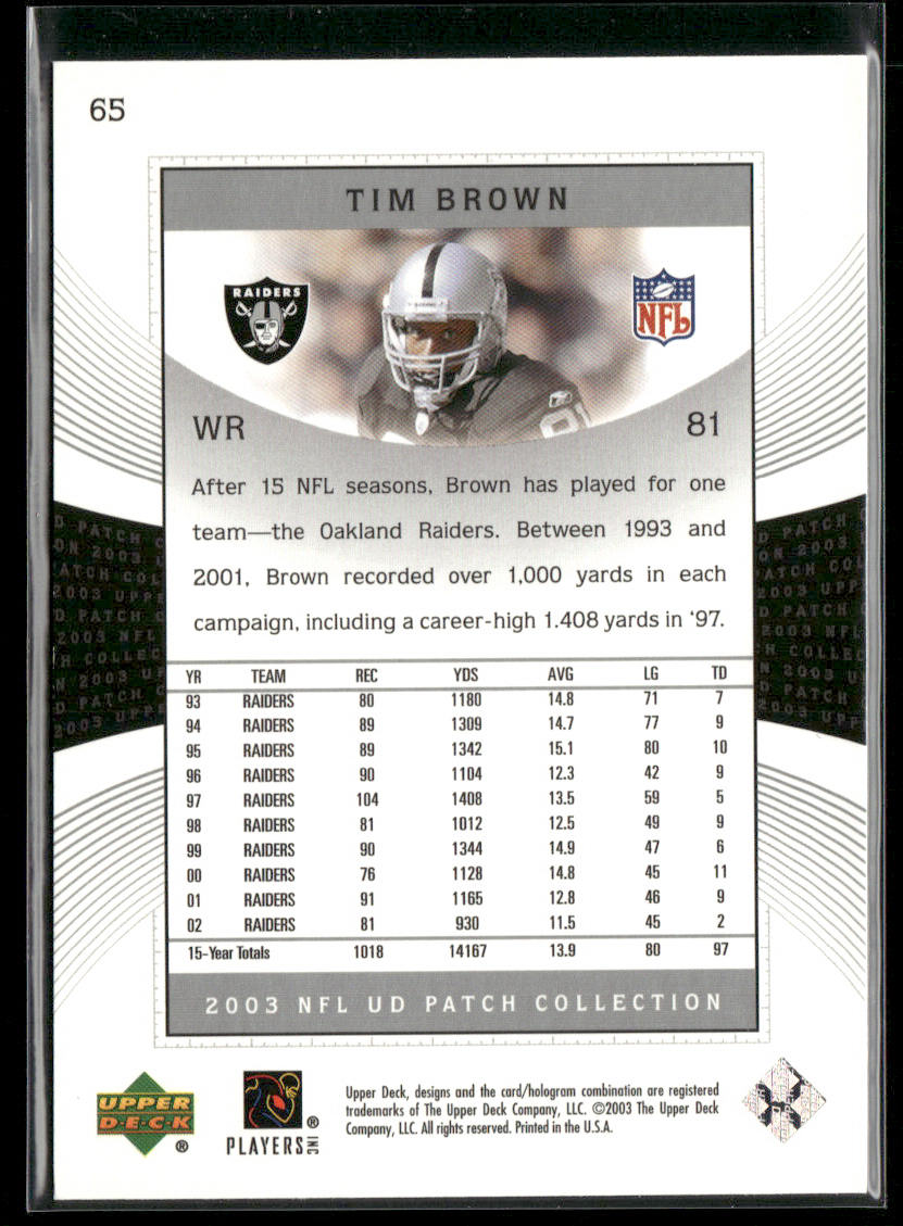 Tim Brown 2003 UD Patch Collection #65 Oakland Raiders
