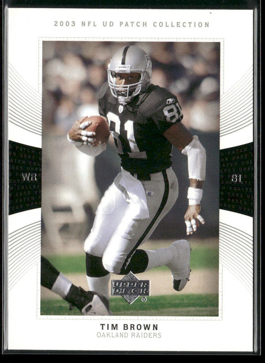 Tim Brown 2003 UD Patch Collection #65 Oakland Raiders