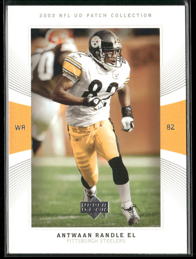 Antwaan Randle El 2003 UD Patch Collection #82 Pittsburgh Steelers