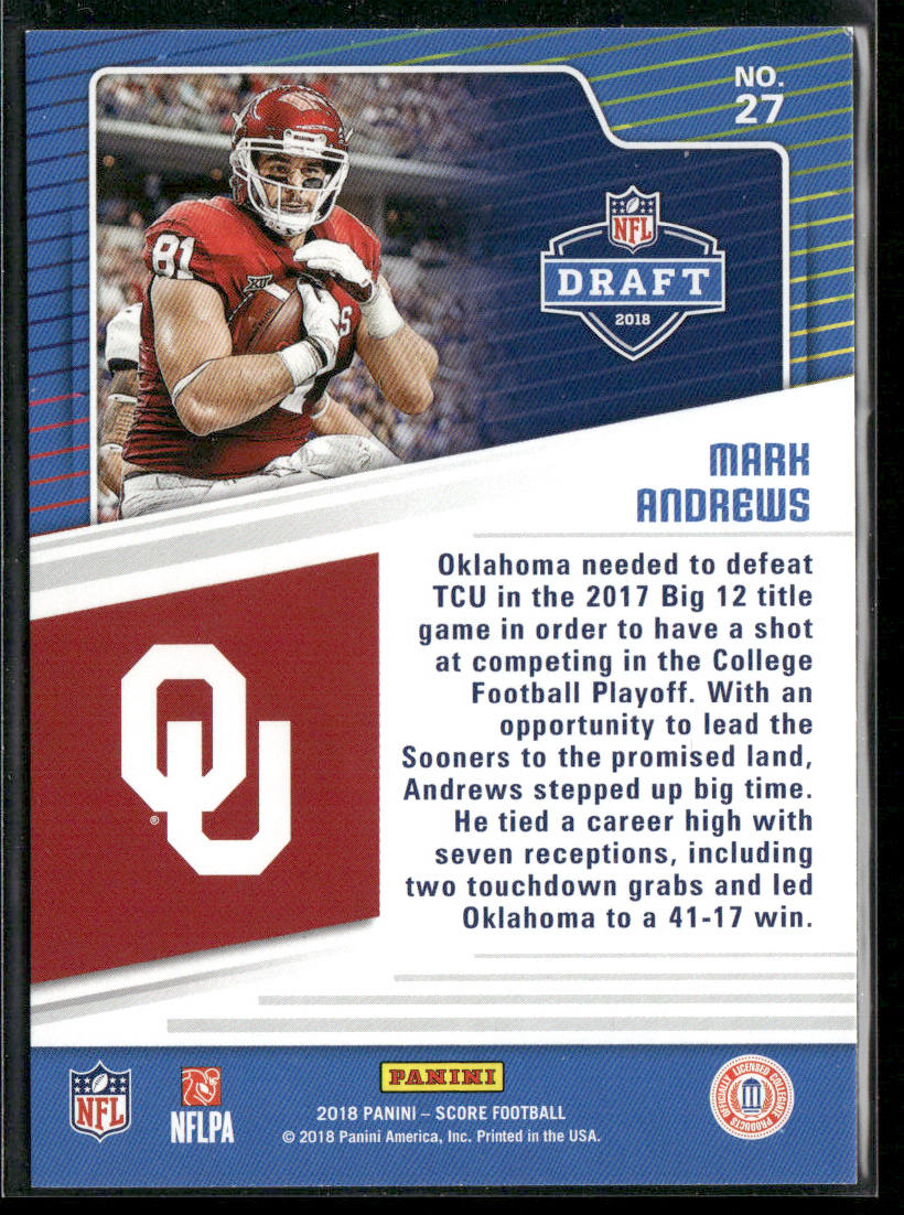 Mark Andrews 2018 Score NFL Draft #27 Oklahoma Sooners