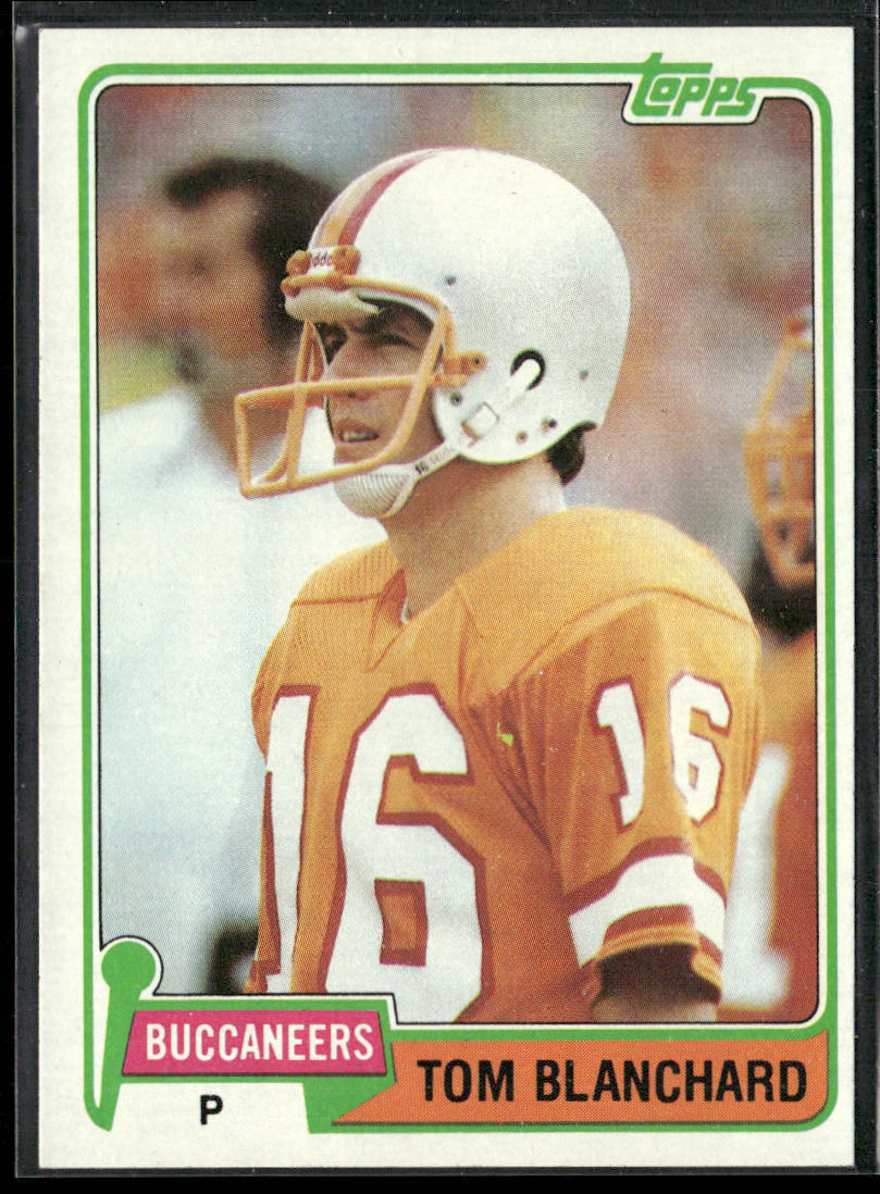 Tom Blanchard 1981 Topps #253 Tampa Bay Buccaneers