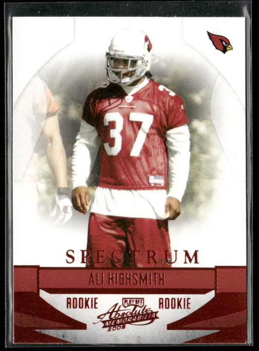 Ali Highsmith 2008 Playoff Absolute Memorabilia Spectrum Red #153 RC Cardinals