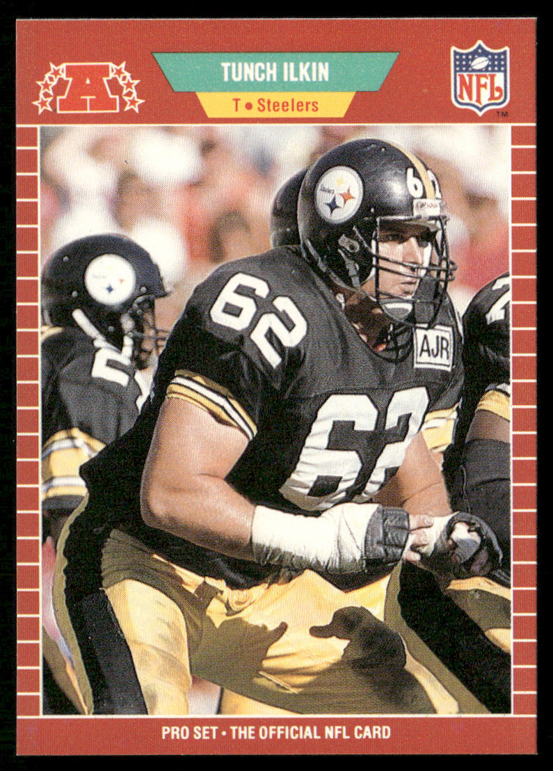 Tunch Ilkin 1989 Pro Set #349 RC Pittsburgh Steelers