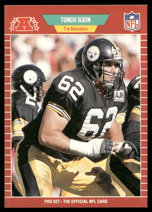 Tunch Ilkin 1989 Pro Set #349 RC Pittsburgh Steelers
