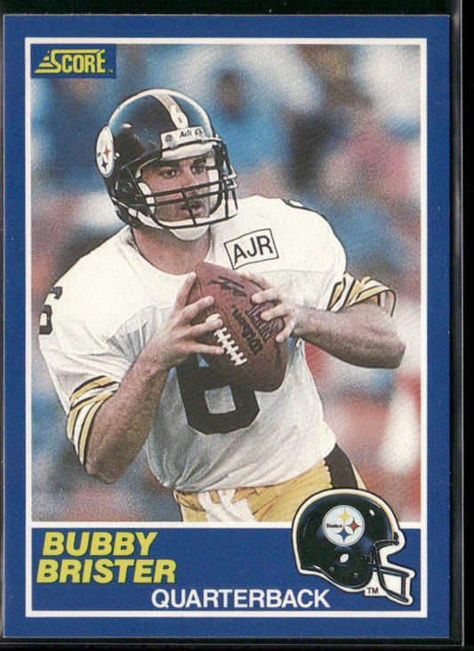 Bubby Brister 1989 Score #11 RC Pittsburgh Steelers