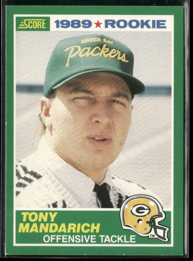 Tony Mandarich 1989 Score #269 RC Green Bay Packers
