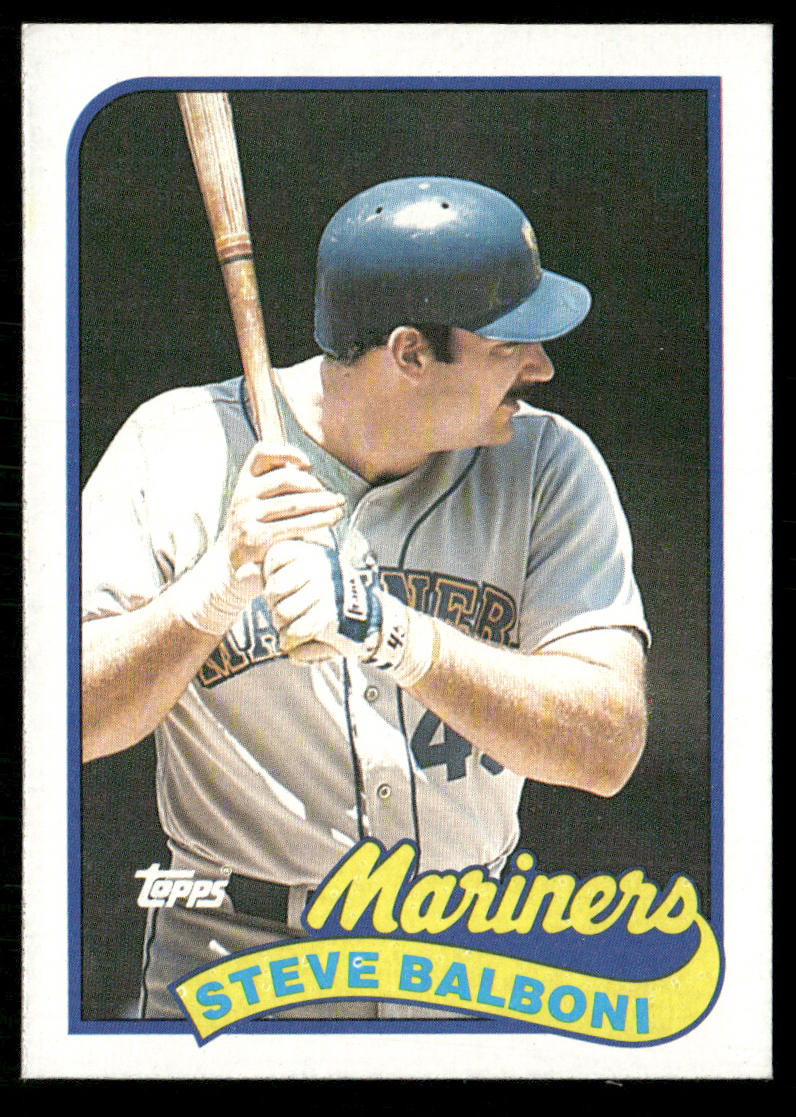 Steve Balboni 1989 Topps #336 Seattle Mariners front