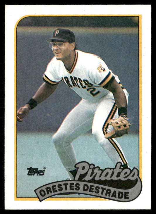 Orestes Destrade 1989 Topps #27b RC F* next to copyright Pittsburgh Pirates front