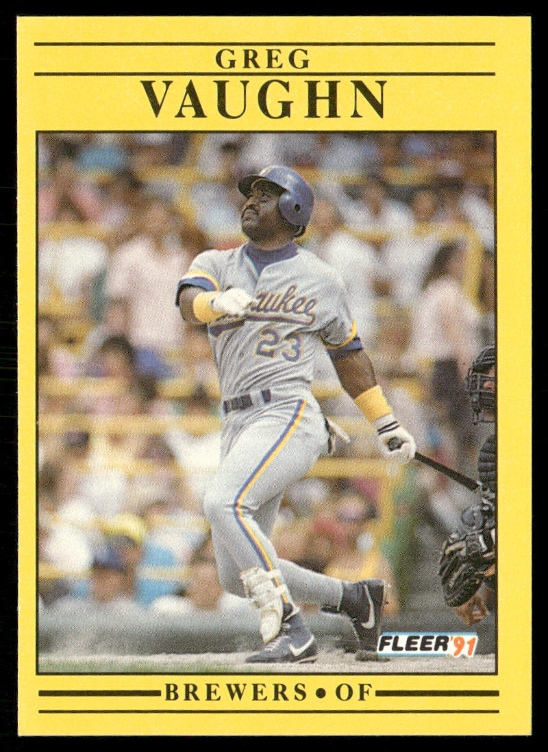 Greg Vaughn 1991 Fleer #599b Milwaukee Brewers front
