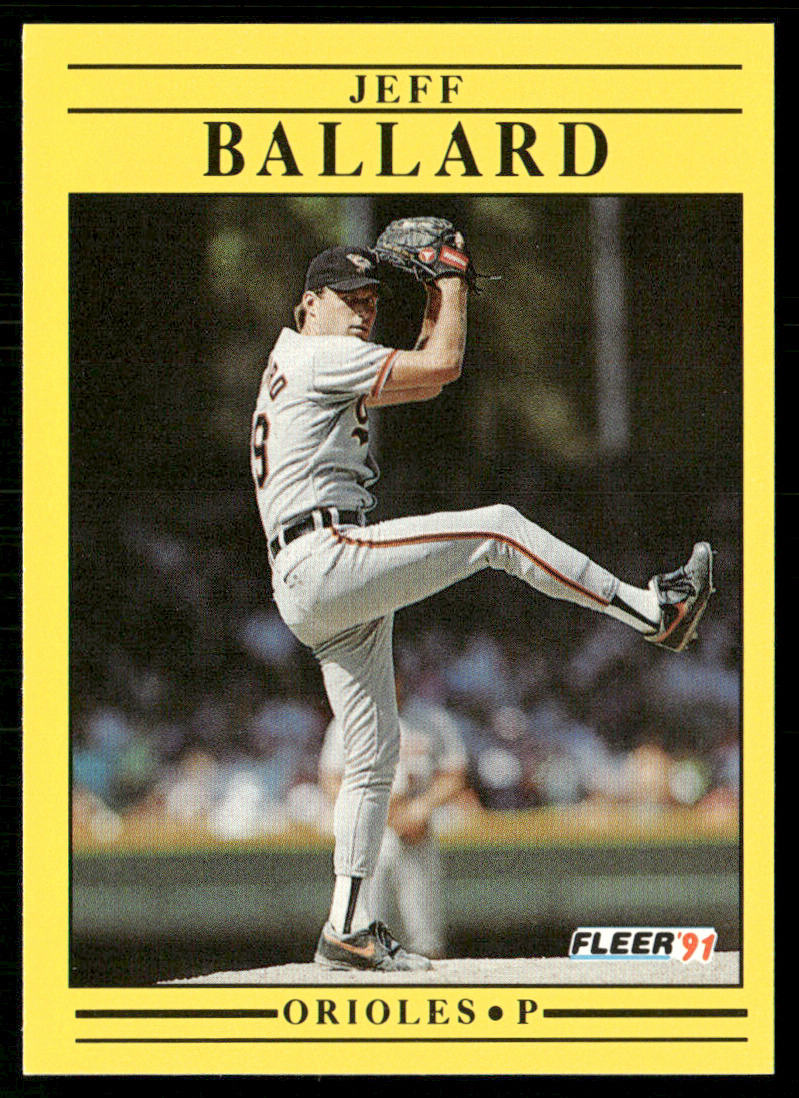 Jeff Ballard 1991 Fleer #467a Baltimore Orioles front
