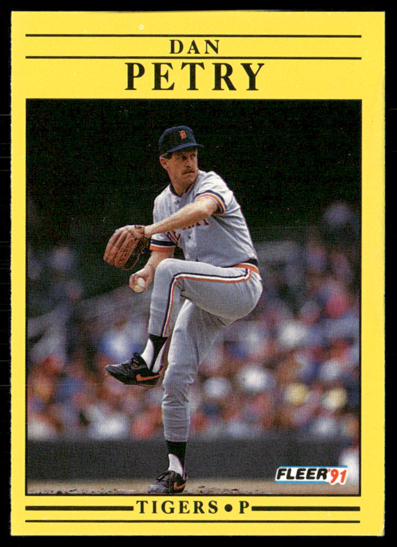 Dan Petry 1991 Fleer #347 Detroit Tigers front