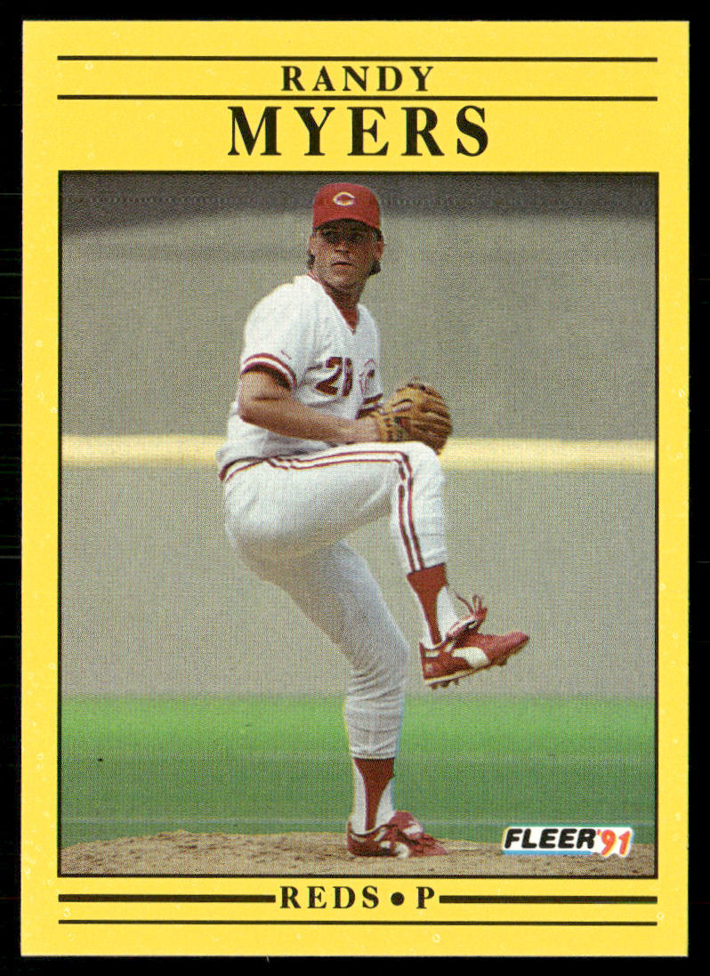 Randy Myers 1991 Fleer #73a Cincinnati Reds