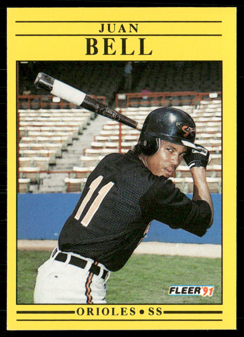 Juan Bell 1991 Fleer #468a Baltimore Orioles front